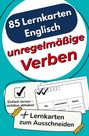 Christoph Kirschner: 85 Lernkarten Englisch - Unregelmäßige Verben, Buch