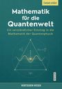 „Mathematik für die Quantenwelt“; Diagramm mit Wellen, Dreieck und Gleichungen, Titel oben, „WORTSCHEIN WISSEN“ unten.
