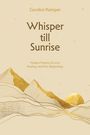 Gordon Kemper: Whisper till Sunrise, Buch