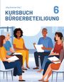 Jörg Sommer (Hg.), Kursbuch Bürgerbeteiligung, 6. Illustration: Eine Gruppe Menschen sitzt in einem Gesprächskreis.