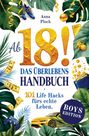 Anna Ploch: Ab 18! Das Überlebenshandbuch zum 18. Geburtstag für Jungs, Buch