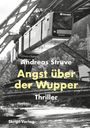 Andeas Struve: Angst über der Wupper, Buch
