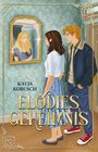 Buchtitel: "ELODHIES GEHEIMNIS" von Katja Kobusch. Illustration zeigt zwei Jugendliche vor einem Spiegel, der ein blondes Mädchen zeigt.