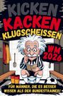 "Kicken, Kacken, Klugscheissen. WM 2026. Für Männer, die es besser wissen als der Bundestrainer!" Illustration: Einstein-ähnliche Figur auf Toilette, liest Buch im Umkleideraum.