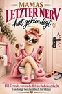 "Mamas letzter Nerv hat gekündigt. 101 Gründe, warum du dich im Bad einschließt. Das lustige Geschenkbuch für Mütter." Eine Illustration eines stilvoll gekleideten Alpakas mit Sonnenbrille, rosa Bademantel und Tasse im Bad.