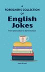„A Foreigner’s Collection of English Jokes“; Tasse auf Bücherstapel, hellblauer Hintergrund. Autor: Janik Erhart.