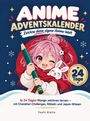 "ANIME ADVENTSKALENDER: Zeichne deine eigene Anime-Welt. 24 Tage. Illustration: Mädchen mit rosa Haaren, großem Stift."