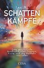 „Lea M. SCHATTENKÄMPFE“, bunte abstrakte Farbexplosion, Frau im Zentrum, oben Autor, unten Text und „CESA“.
