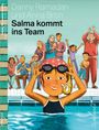 Text: "Danny Ramadan und Anna Bron. Salma kommt ins Team." Illustration: Fröhliches Mädchen im Pool, Familie im Hintergrund.
