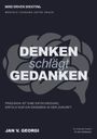 Text: „DENKEN schlägt GEDANKEN. PRÄZISION IST EINE ENTSCHEIDUNG, ERFOLG NUR EIN ERGEBNIS IN DER ZUKUNFT.“ Silhouette eines Gehirns.