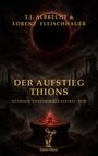 "Der Aufstieg Thions" von T.J. Albrecht & Lorenz Fleischhauer. Dunkle, mystische Landschaft mit leuchtendem Kristall.