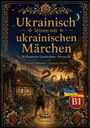 "Ukrainisch lernen mit ukrainischen Märchen, 20 klassische Geschichten, Niveau B1. Illustration mit Wald- und Dorfmotiv."