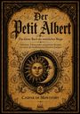 „Der Petit Albert“ steht oben, darunter „Das kleine Buch der natürlichen Magie“. In der Mitte Sonne und Mond, dekorativ umrandet.