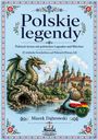 „Polskie legendy“; Polnisch lernen mit Legenden; grimmiger Drache vor Burg; Kriegerin mit Schwert und Schild daneben.