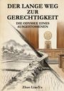 LianYu Zhao: Der lange Weg zur Gerechtigkeit, Buch
