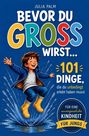 Text: "Bevor du groß wirst... 101 Dinge, die du unbedingt erlebt haben musst." Illustration: Ein Junge springt fröhlich in eine Pfütze.