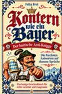 Felia Frei: Kontern wie ein Bayer, Buch