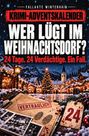 Steffen Rademacher: Wer lügt im Weihnachtsdorf, Buch