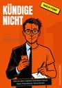 Sebastian van Bürk: Kündige nicht., Buch