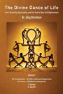 "The Divine Dance of Life" von Dr. Jörg Berchem. Menschen formen ein Ankh-Symbol in goldener Beleuchtung.