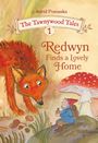 „Astrid Pomaska: The Tawnywood Tales 1, Redwyn Finds a Lovely Home“. Illustration eines Fuchses und Zwerges neben einem Pilz.
