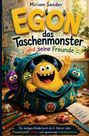 Titel: "Egon das Taschenmonster und seine Freunde". Illustration: Bunte Monster in einem Rucksack, umgeben von Schulutensilien.
