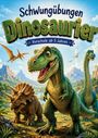 Text oben: „Schwungübungen Dinosaurier“. Text unten: „Vorschule ab 5 Jahren“. Illustration mit fröhlichen Dinosauriern in einer Landschaft.