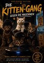 "Die Kitten-Gang gegen die Maschinen." Vier Katzen mit Accessoires posieren in einem dunklen Raum.