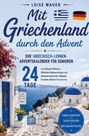 "Mit Griechenland durch den Advent. Der Griechisch-Lernen-Adventskalender für Senioren. 24 Tage." Ansicht von Santorini.