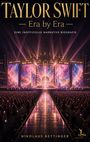 TAYLOR SWIFT Era by Era. Eine inoffizielle narrative Biografie von Nikolaus Bettinger. Konzert mit bunten Lichtern.