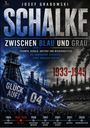 "Schalke zwischen Blau und Grau" ist ein Buchcover mit Industrie-Skyline und Stadion, Fahnen mit "Glück auf!" und "04".