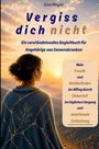 Titel: Vergiss dich nicht. Begleitbuch für Angehörige von Demenzkranken. Frau im Poncho, im Sonnenuntergang.