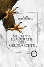 Titel: "Militante Demokratie und Grundrechte" von Karl Loewenstein. Bild eines Vogels mit Krallen auf marmoriertem Hintergrund.