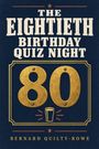 "The Eightieth Birthday Quiz Night" steht groß. Unten ist eine gelbe 80 und ein kleines Bierglas abgebildet.