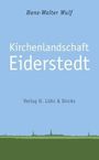 Hans-Walter Wulf: Kirchenlandschaft Eiderstedt, Buch