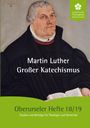 Martin Luther: Großer Katechismus, Buch