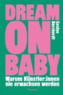 Gesine Borcherdt: Dream on Baby, Buch