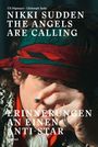 Titel: "Nikki Sudden: The Angels Are Calling". Untertitel: "Erinnerungen an einen Anti-Star". Mann mit Zigarette und rotem Kopftuch.