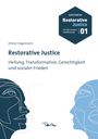 Otmar Hagemann: Restorative Justice, Buch