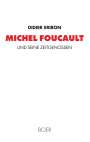 Didier Eribon: Michel Foucault und seine Zeitgenossen, Buch