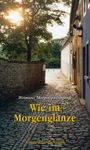 Karl Koch: Wie im Morgenglanze - Weimarer Morgenspaziergänge, Buch