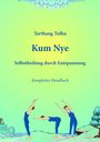 Tarthang Tulku: Kum Nye, Buch