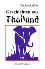 Günther Ruffert: Geschichten aus Thailand, Buch