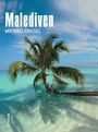 Michael Friedel: Bildband Malediven, Buch