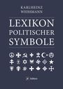 Karlheinz Weissmann: Lexikon politischer Symbole, Buch