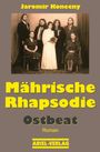 Jaromir Konecny: Konecny, J: Mährische Rhapsodie, Buch