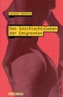 Jaromir Konecny: Das Geschlechtsleben der Emigranten, Buch