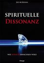 Jed McKenna: Spirituelle Dissonanz, Buch