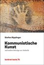 Stefan Ripplinger: Kommunistische Kunst, Buch