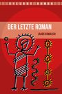 Laabs Michael Kowalski: Der letzte Roman, Buch